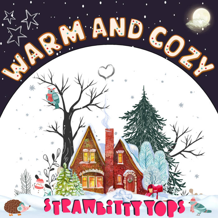 single cover art for Warm and Cozy